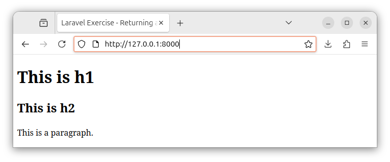 A browser rendering a HTML returned by a view in Laravel