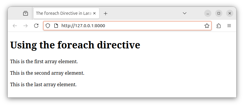 The HTML page produced using the Laravel template and a foreach directive.